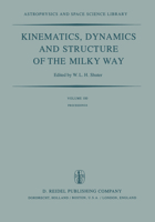 Kinematics, Dynamics and Structure of the Milky Way 9027715408 Book Cover