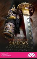 Tournament of Shadows 178651933X Book Cover