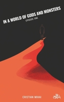 In a World of Gods and Monsters: Episode One B0DPLZT1MN Book Cover
