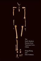 The Early Modern Human from Tianyuan Cave, China 1603441778 Book Cover