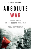 Absolute War: Soviet Russia in the Second World War 0375410864 Book Cover