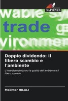 Doppio dividendo: il libero scambio e l'ambiente (Italian Edition) 6209912230 Book Cover
