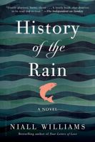 History of the Rain 1408852055 Book Cover