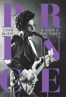 Prince: A Sign 'O' the Times B0GT9WB91K Book Cover
