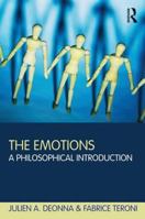 The Emotions: A Philosophical Introduction 0415614937 Book Cover