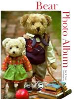 Bear Photo Album: Teddies Frolic Through the Seasons 0875883583 Book Cover