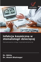 Infekcja kosmiczna w stomatologii dzieciecej (Polish Edition) 6209805965 Book Cover