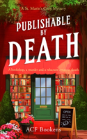 Publishable by Death (St. Marin's Cozy Mystery) 1036702650 Book Cover