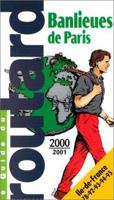 Guide du Routard : Banlieue de Paris, édition 2003/2004 2012431739 Book Cover