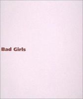 Bad Girls 0262700530 Book Cover