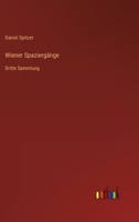 Wiener Spaziergänge: Dritte Sammlung 336866123X Book Cover