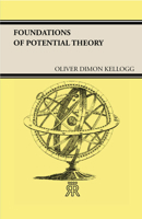 Foundations of Potential Theory 1443721530 Book Cover