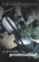 A private prosecution 1405685107 Book Cover