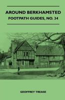 Around Berkhamsted - Footpath Guide 1446542947 Book Cover