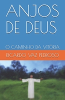 ANJOS DE DEUS: O CAMINHO DA VITÓRIA B0892DHPVG Book Cover
