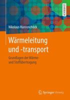 Wärmeleitung und -transport: Grundlagen der Wärme- und Stoffübertragung 366257571X Book Cover