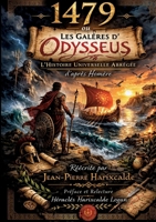 Les galères d'Odysseus: ou 1479 (French Edition) B0GVRCPM2N Book Cover