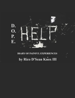 D.O.P.E.: Diary of Painful Experiences 1491076968 Book Cover