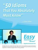 "50 Idioms That You Absolutely Must Know" 1484137817 Book Cover