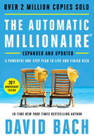 The Automatic Millionaire, 20th Anniversary Edition: A Powerful One-Step Plan to Live and Finish Rich B0FHD81Q4X Book Cover