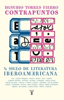 Contrapuntos. Medio siglo de literatura hispanoamericana. / Counterpoints. Half a Century of American Literature 6073146868 Book Cover