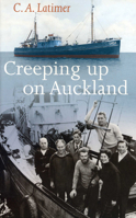 Creeping Up on Auckland 0954706226 Book Cover