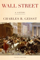 Wall Street: A History 0190613548 Book Cover