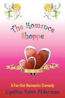 The Romance Shoppe 1460995910 Book Cover