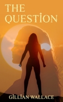 The Question 1807690067 Book Cover