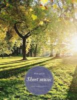 Wide Spaced Sheet Music for Composition: 10 Staves Per Page 1724162128 Book Cover