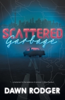 Scattered Garbage 1038313457 Book Cover