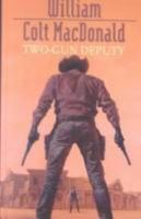 Two-Gun Deputy 0754081494 Book Cover