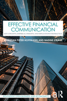 Effective Financial Communication: Key Concepts, Empirical Insights, and Implications for Practice 103222259X Book Cover