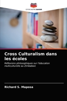 Cross Culturalism dans les écoles 6202774142 Book Cover