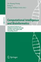 Computational Intelligence and Bioinformatics: International Conference on Intelligent Computing, ICIC 2006, Kunming, China, August 16-19, 2006, Proceedings, ... Part III (Lecture Notes in Computer Sc 3540372776 Book Cover