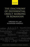 Diachrony of Differential Object Marking in Romanian 0192898795 Book Cover