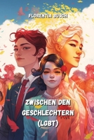 Zwischen den Geschlechtern (LGBT) (German Edition) 9983949326 Book Cover