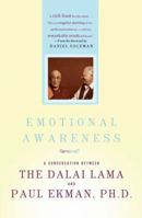 Emotional Awareness: Overcoming the Obstacles to Psychological Balance and Compassion 0805090215 Book Cover