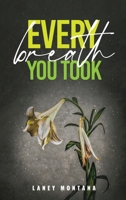 Every Breath You Took 1916954189 Book Cover