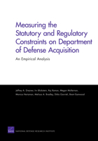 Measuring the Statutory and Regulatory Constraints on Department of Defense Acquisition: An Empirical Analysis 0833041762 Book Cover