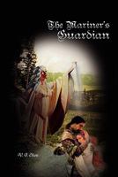The Mariner’s Guardian 1462854206 Book Cover