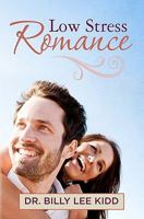 Low Stress Romance 1439260060 Book Cover