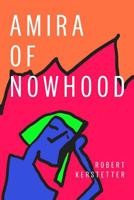 Amira of Nowhood 1733225102 Book Cover