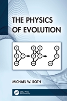 The Physics of Evolution 103249042X Book Cover