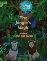 The Jungle's Magic 0578394642 Book Cover