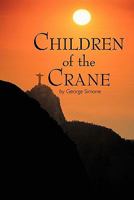 Children of the Crane 1450288731 Book Cover