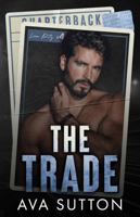 The Trade: Special Edition (Gridiron Legacy) B0GT1D16ZW Book Cover