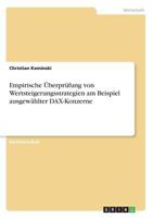 Empirische Überprüfung von Wertsteigerungsstrategien am Beispiel ausgewählter DAX-Konzerne 3668677700 Book Cover