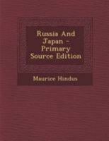 Russia And Japan B0007DV3YC Book Cover