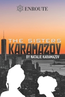 The Sisters Karamazov 1950108430 Book Cover